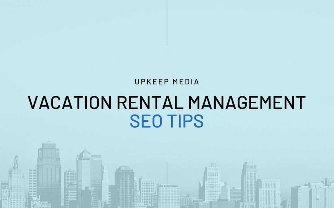 Vacation Rental SEO Tips