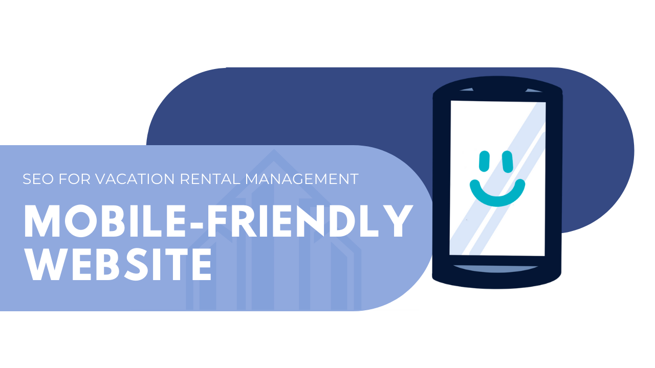 mobile-friendly website for vacation rental management