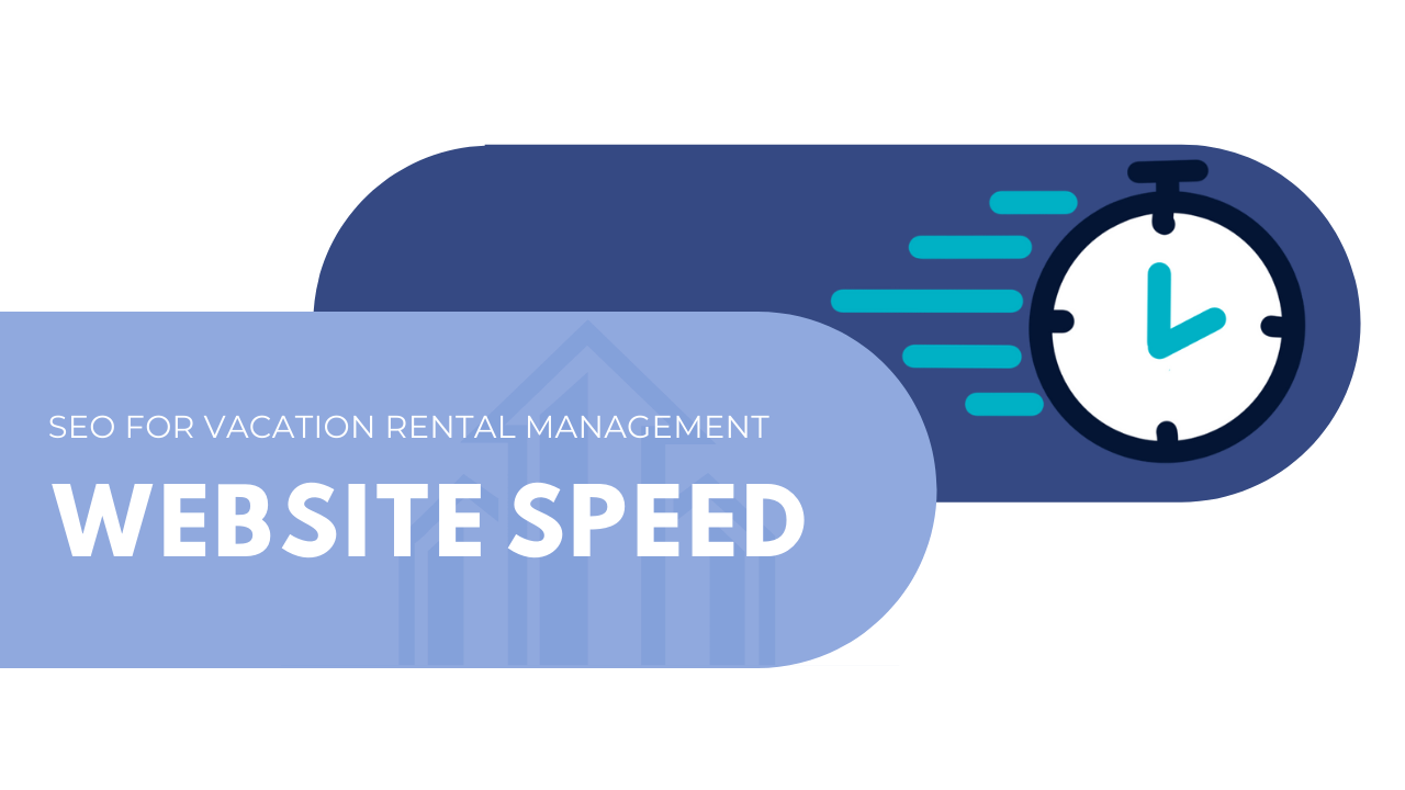 vacation rental management website speed optimization