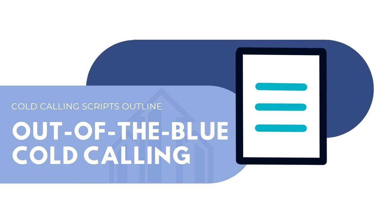 Out-of-the-blue cold calling