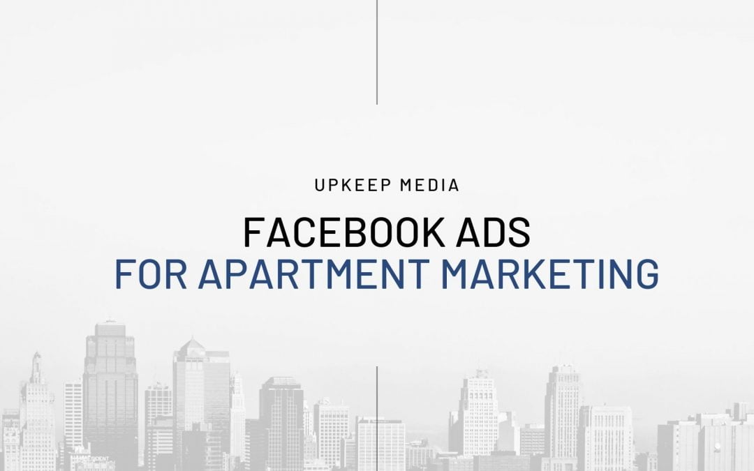 How to Run Facebook Ads for Apartments