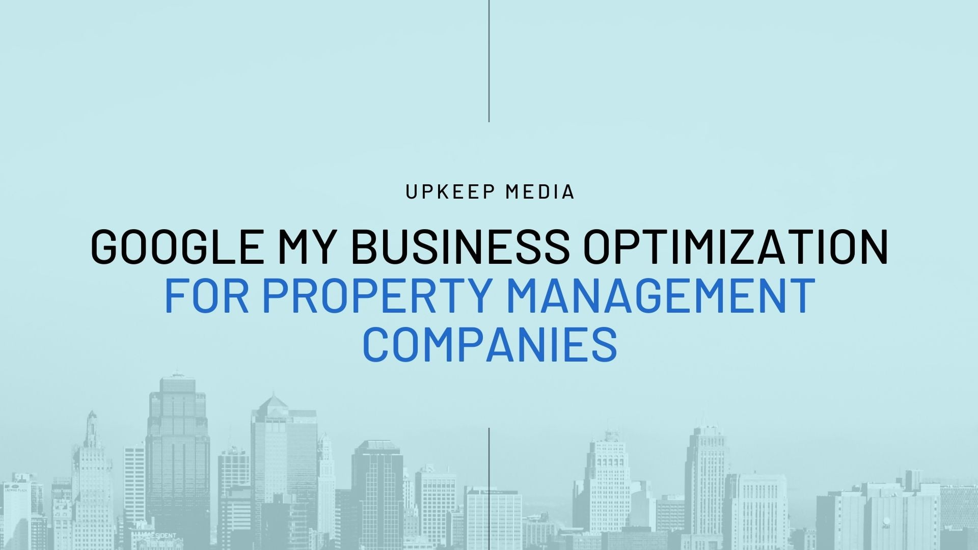 10 Tips to Optimize Your Google Business Profile for Property Managers