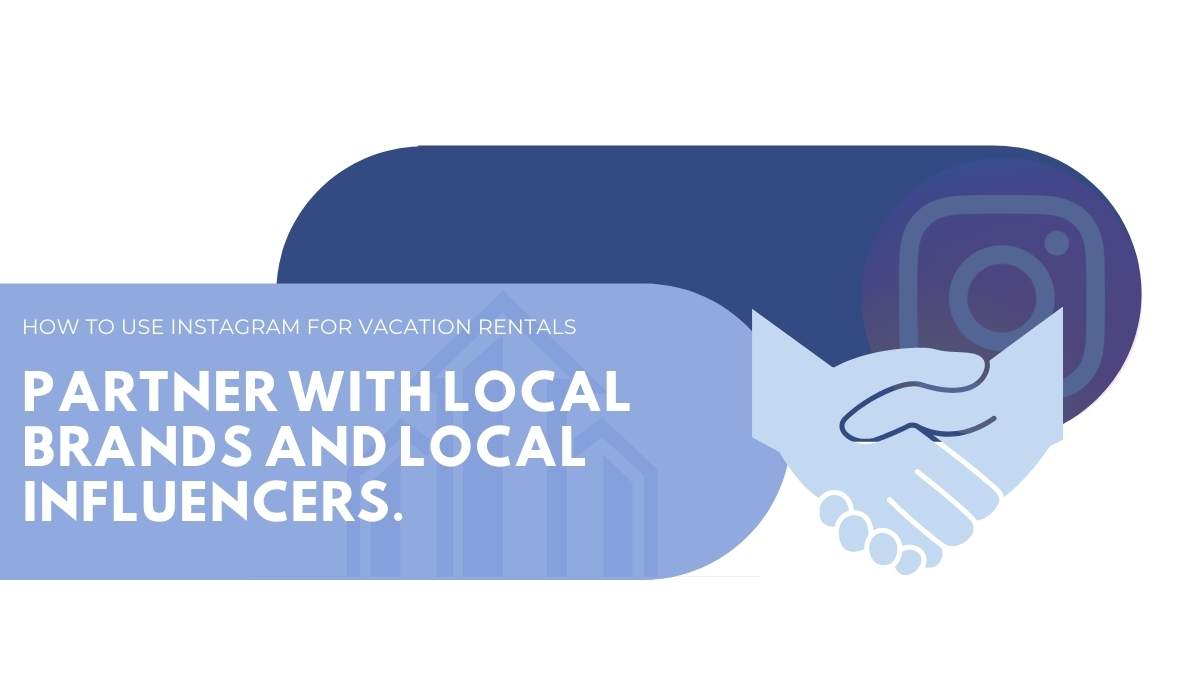 Partner with local brands and local influencers