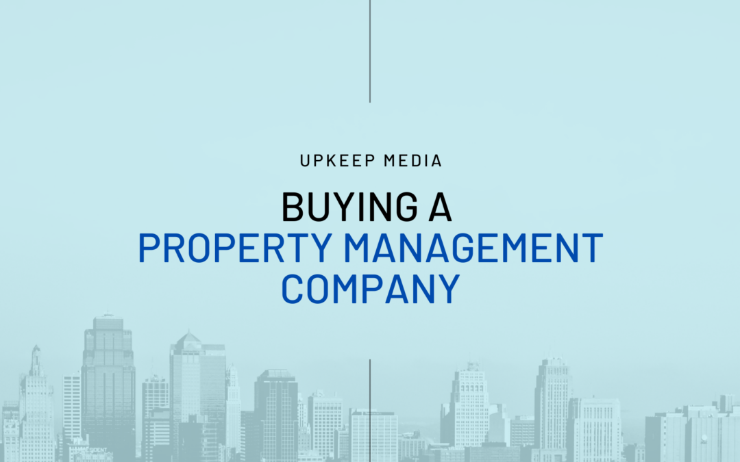 Buying a Property Management Company