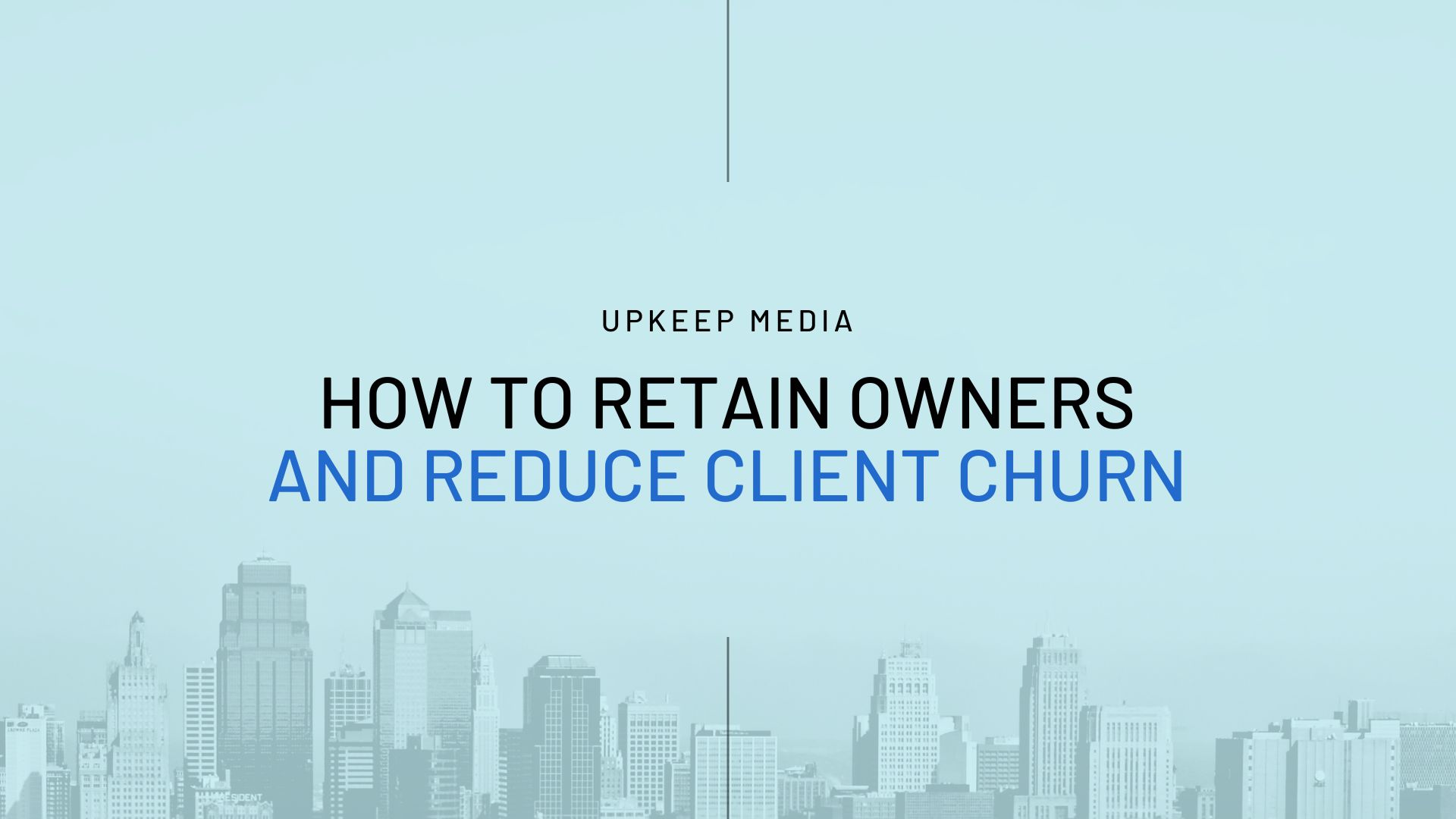 How to retain owners and reduce churn