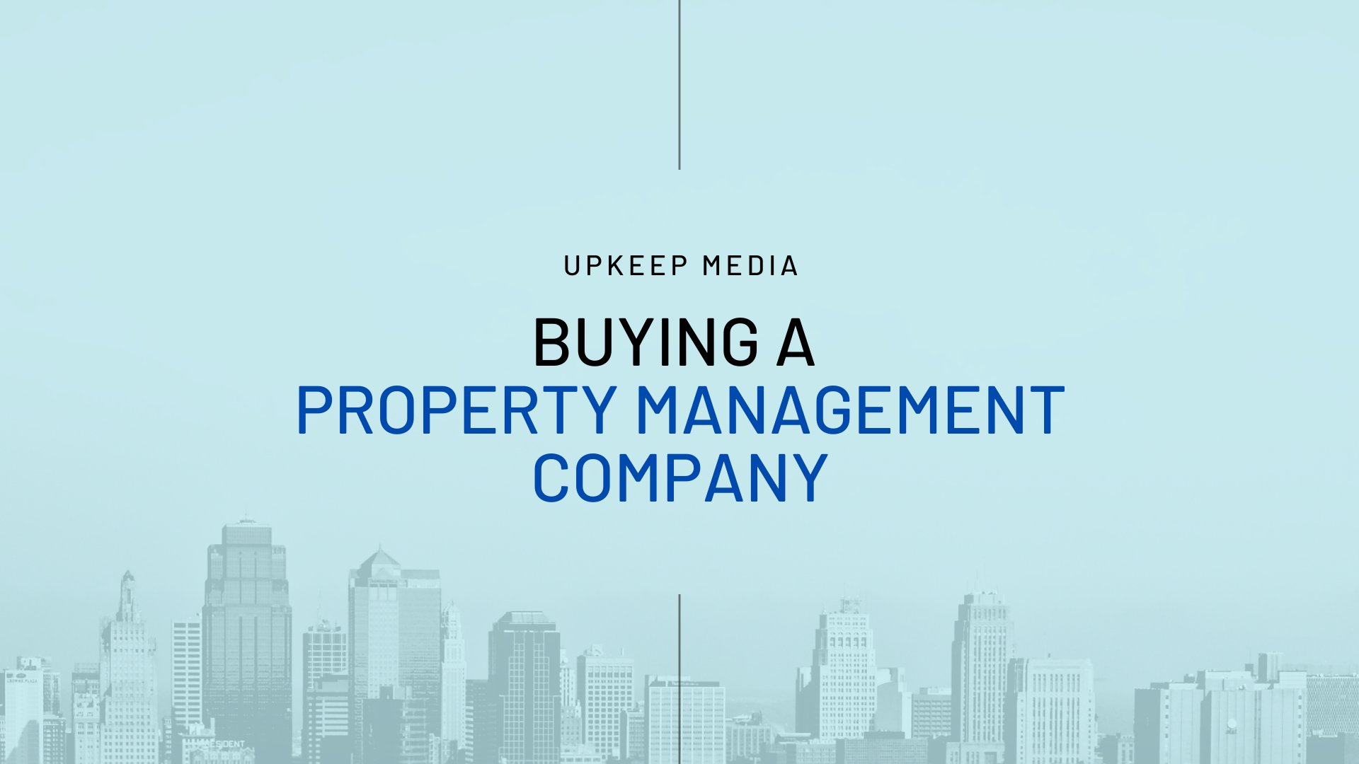 How to Buy a Property Management Company